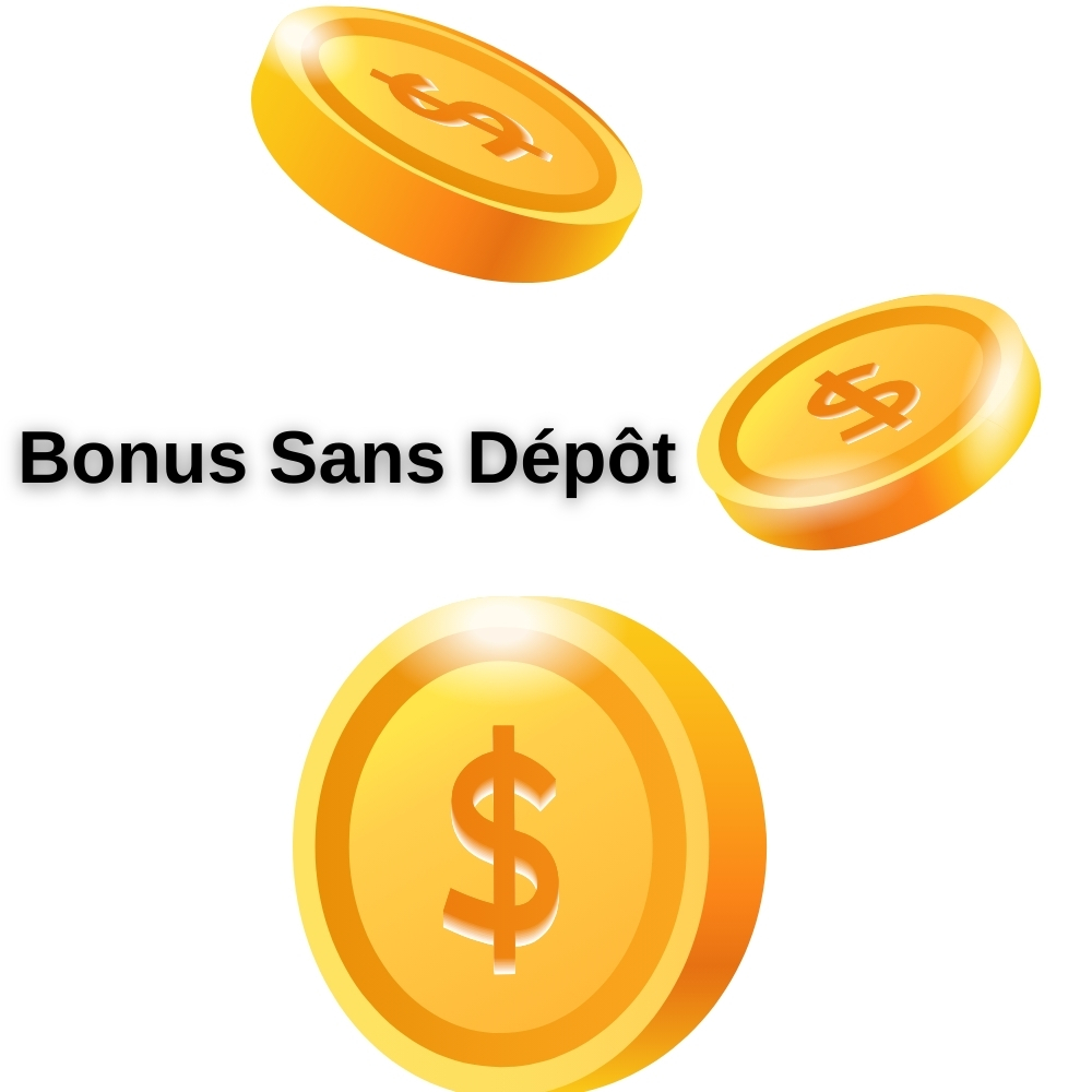 Bonus Sans Dépôt Casino