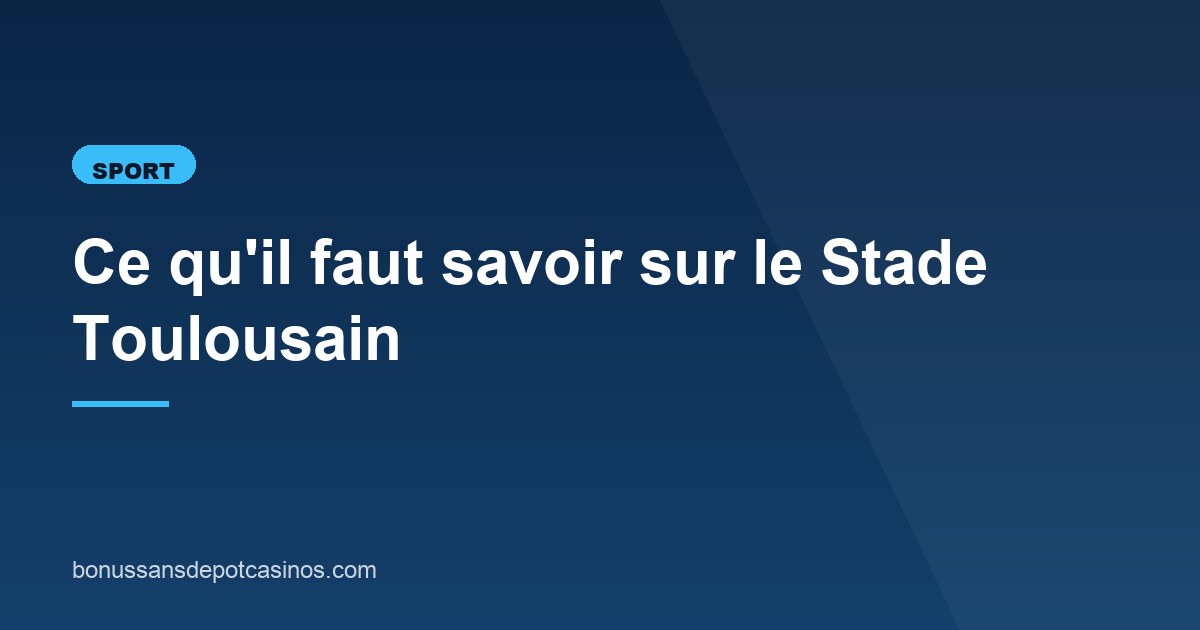 Illustration de l'article consacré au Stade Toulousain