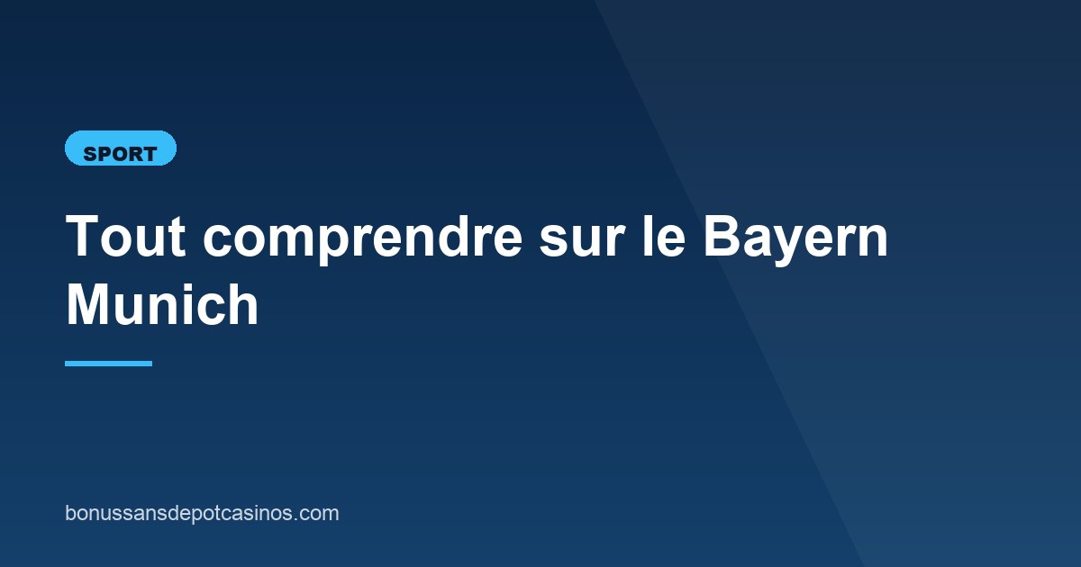 Illustration de l'article consacré au Bayern Munich